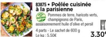Thiriet Poêlée cuisinée à la parisienne offre