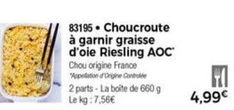 Thiriet Choucroute à garnir graisse d'oie riesling AOC offre