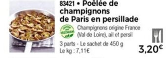 Thiriet Poêlée de champignons de paris en persillade offre