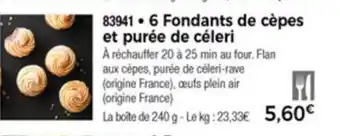 Thiriet 6 Fondants de cèpes et purée de céleri offre