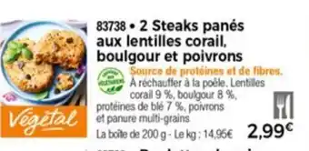 Thiriet 2 Steaks panés aux lentilles corail, boulgour et poivrons offre