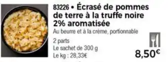 Thiriet Écrasé de pommes de terre à la truffe noire 2% aromatisée offre