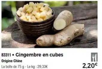 Thiriet Gingembre en cubes offre
