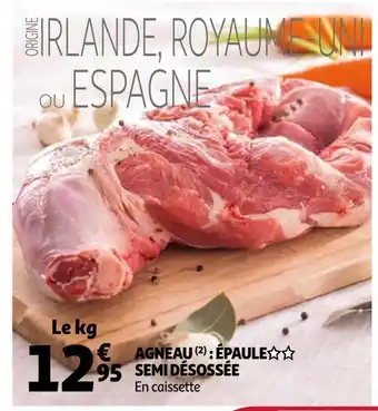 Auchan Agneau : épaule semi désossée offre