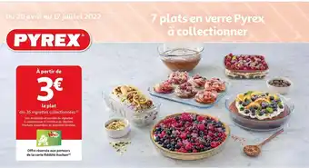 Auchan Pyrex 7 plats en verre pyrex à collectionner offre