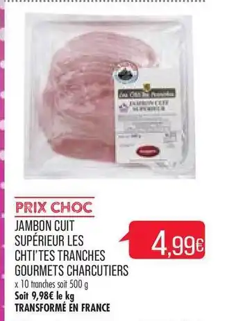 Jambon Cuit Supérieur Les Chti'tes Tranches Gourmets Charcutiers