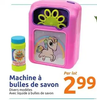 Action Machine à bulles de savon offre