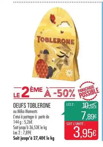 Match Oeufs Toblerone offre