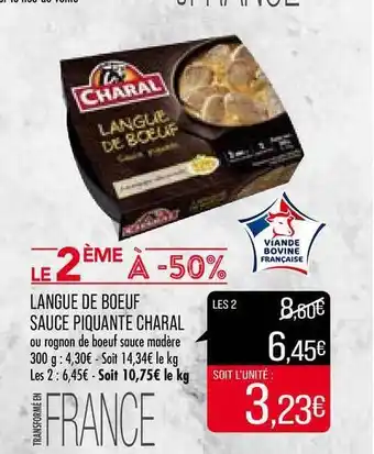 Match Langue De Bœuf Sauce Piquante Charal offre