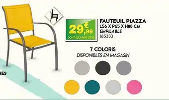 Maxi Bazar Fauteuil Piazza offre