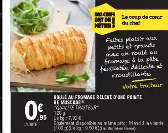 E.Leclerc Roulé Au Fromage Relevé D'une Pointe De Muscade offre