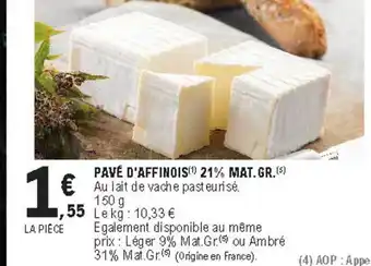 E.Leclerc Pavé D'affinois 21% Mat. Gr. offre