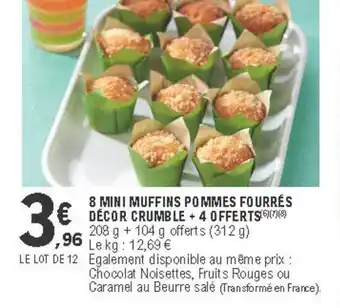 E.Leclerc 8 Mini Muffins Pommes Fourrés Décor Crumble + 4 Offerts offre