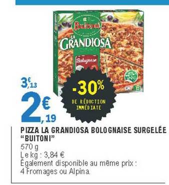 E.Leclerc Pizza La Grandiosa Bolognaise Surgelée  offre