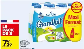 Carrefour Candia lait u.h.t. demi-écrémé grandlait offre