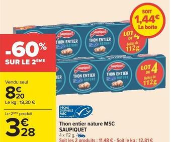 Carrefour Saupiquet thon entier nature msc offre