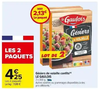 Carrefour Le gaulois gésiers de volaille confits offre