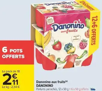 Carrefour Danonino danonino aux fruits offre