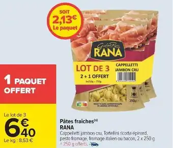 Carrefour Rana pâtes fraîches offre