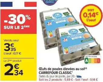 Carrefour Carrefour classic œufs de poules élevées au sol offre