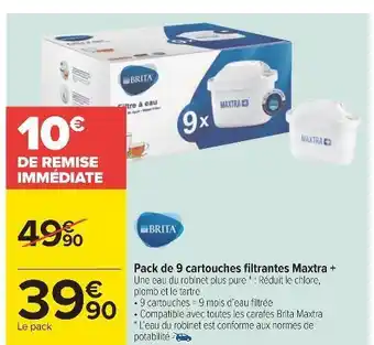 Carrefour Brita pack de 9 cartouches filtrantes maxtra + offre