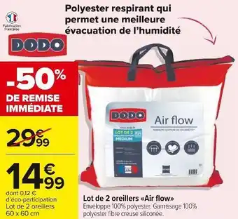 Carrefour Dodo lot de 2 oreillers air flow offre