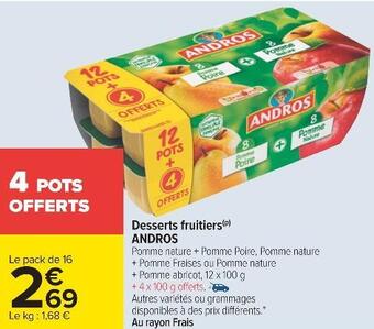 Carrefour Andros desserts fruitiers offre
