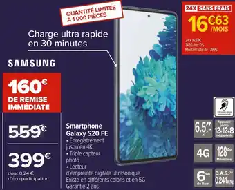 Carrefour Samsung smartphone galaxy s20 fe offre