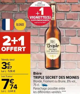 Carrefour Triple secret des moines bière offre