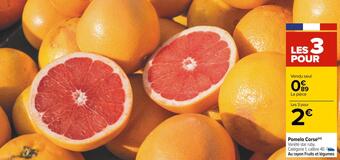 Carrefour Pomelo corse offre