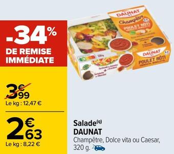 Carrefour Daunat salade offre