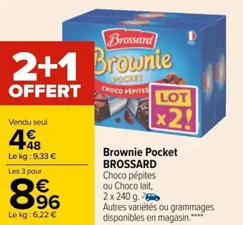 Carrefour Brossard brownie pocket offre