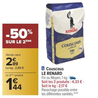 Carrefour Le renard couscous offre