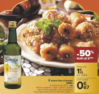 Carrefour Samia arôme fleur d'oranger offre