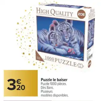 Carrefour Zoe puzzle le baiser offre