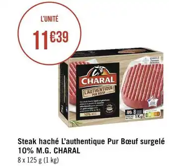 Géant Casino Charal steak haché l’authentique pur bœuf surgelé 10% m.g. offre