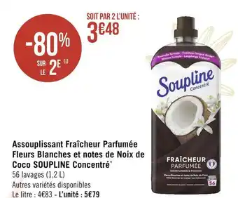 Géant Casino Soupline assouplissant fraîcheur parfumée fleurs blanches et notes de noix de coco concentré* offre