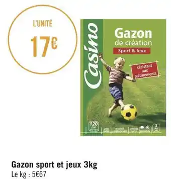 Géant Casino Casino gazon sport et jeux 3kg offre