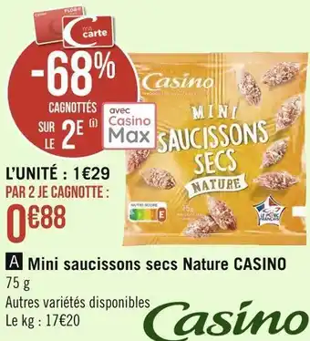 Géant Casino Casino mini saucissons secs nature offre