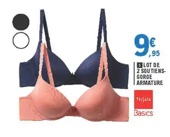 E.Leclerc Lot De 2 Soutiens-gorge Armature Tissaia Basics offre