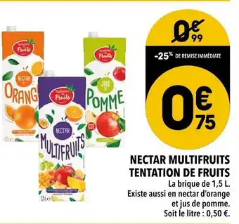 Tentation de fruits nectar multifruits