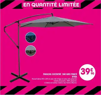 Supeco Hyba parasol excentré 300 gris foncé offre