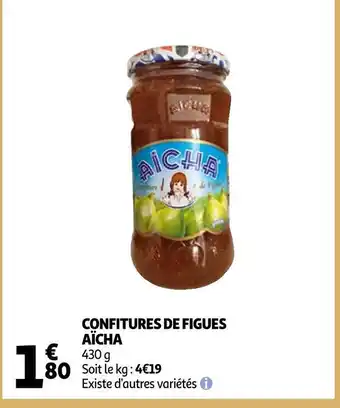 Auchan Aïcha confitures de figues offre