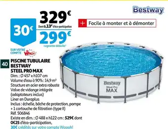 Auchan Bestway piscine tubulaire steel pro max offre