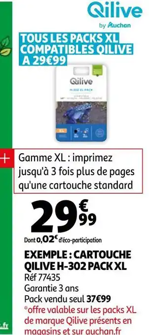 Auchan Qilive cartouche h-302 pack xl offre