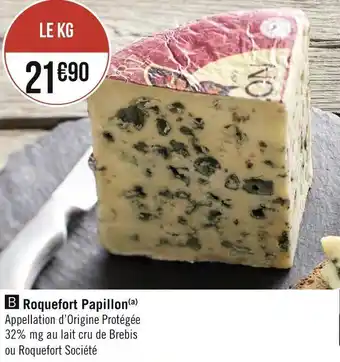 Géant Casino Papillon roquefort offre