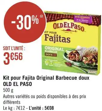 Géant Casino Old el paso kit pour fajita original barbecue doux offre