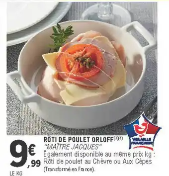 E.Leclerc Rôti De Poulet Orloff  offre