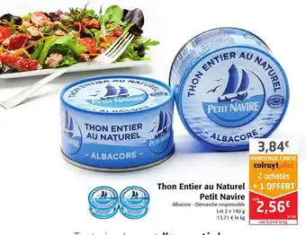 Colruyt Thon Entier Au Naturel Petit Navire offre