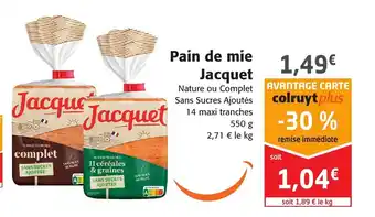 Colruyt Pain de Mie Jacquet offre
